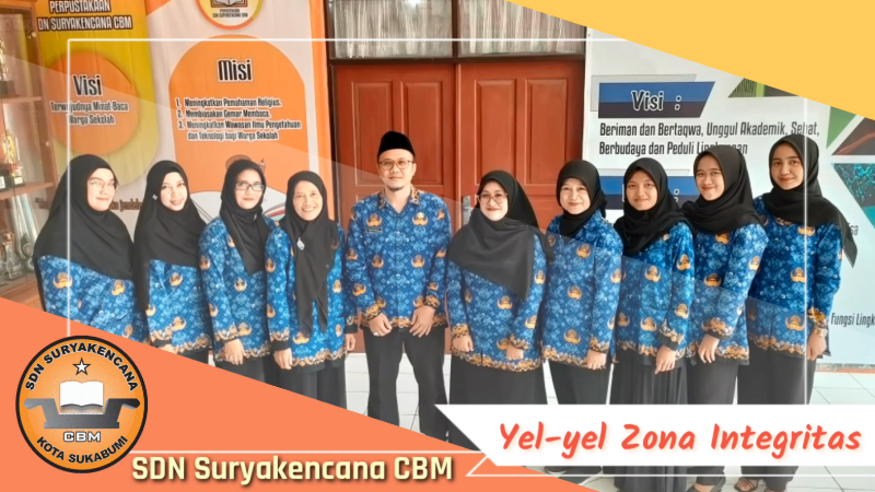 SDN Suryakencana CBM - SDN Suryakencana CBM Membuat Yel-yel sebagai Komitmen dalam Mewujudkan Zona Integritas