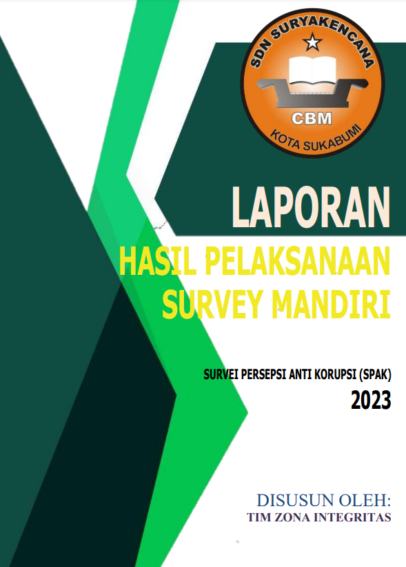 SDN Suryakencana CBM - LAPORAN HASIL PELAKSANAAN SURVEY MANDIRI SURVEI PERSEPSI KUALITAS PELAYANAN (SPKP) 2023